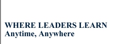 WHERE LEADERS LEARN
